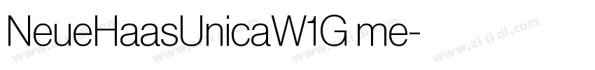 NeueHaasUnicaW1G me字体转换 NeueHaasUnicaW1G me字体转换